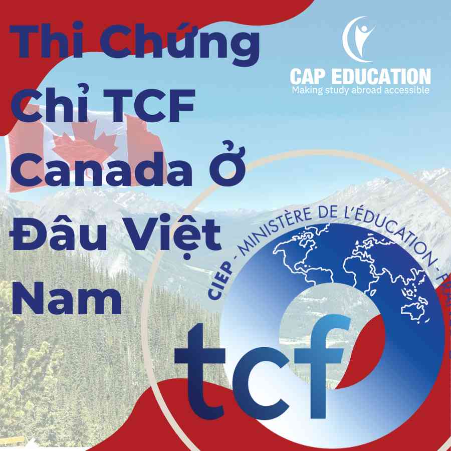 Thi Chứng Chỉ TCF Canada Ở Đâu Việt Nam